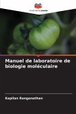 Manuel de laboratoire de biologie moléculaire Manuel de laboratoire de biologie moléculaire