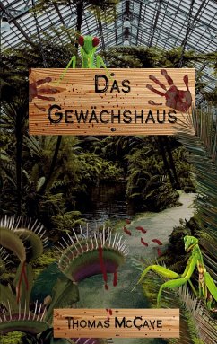 Das Gewächshaus