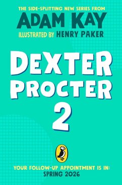 Cover Dexter Procter and the Case of the Disappearing Doctor (eBook, ePUB)