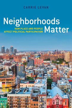 Neighborhoods Matter (eBook, ePUB) - Levan, Carrie