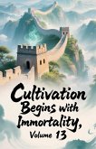 Cultivation Begins with Immortality, Volume 13