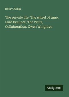 Cover The private life, The wheel of time, Lord Beaupré, The visits, Collaboration, Owen Wingrave