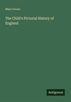 Cover The Child's Pictorial History of England