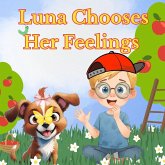 Luna Chooses Her Feelings