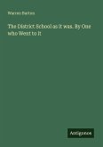 The District School as it was. By One who Went to it
