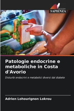 Patologie endocrine e metaboliche in Costa d'Avorio - Lokrou, Adrien Lohourignon Patologie endocrine e metaboliche in Costa d'Avorio - Lokrou, Adrien Lohourignon
