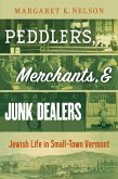 Peddlers, Merchants, and Junk Dealers (eBook, ePUB) Peddlers, Merchants, and Junk Dealers (eBook, ePUB)