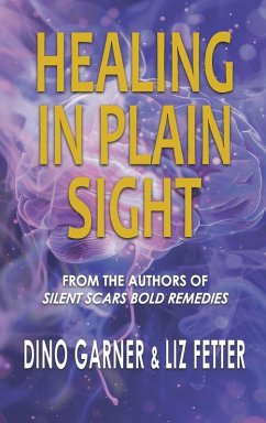 Cover HEALING IN PLAIN SIGHT