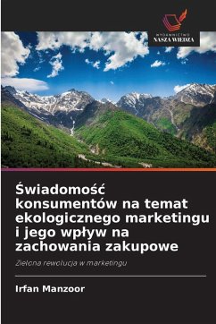 Cover ¿wiadomo¿¿ konsumentów na temat ekologicznego marketingu i jego wp¿yw na zachowania zakupowe