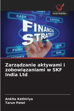 Cover Zarz¿dzanie aktywami i zobowi¿zaniami w SKF India Ltd