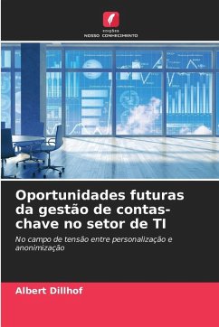 Cover Oportunidades futuras da gestão de contas-chave no setor de TI