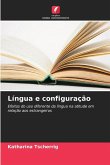 Língua e configuração