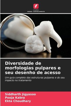 Cover Diversidade de morfologias pulpares e seu desenho de acesso