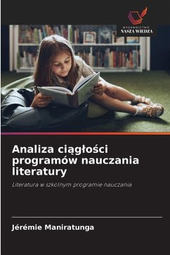 Cover Analiza ci¿g¿o¿ci programów nauczania literatury