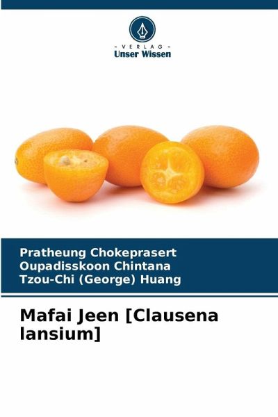 Mafai Jeen [Clausena lansium]
