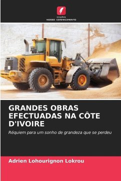 Cover GRANDES OBRAS EFECTUADAS NA CÔTE D'IVOIRE