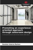 Promoting an experience-oriented approach through salesroom design