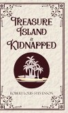 Treasure Island & Kidnapped