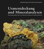 Uranentdeckung und Mineralanalysen Uranentdeckung und Mineralanalysen