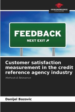 Cover Customer satisfaction measurement in the credit reference agency industry