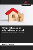 Citizenship as an educational project