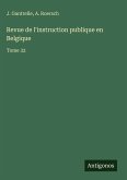 Revue de l'instruction publique en Belgique