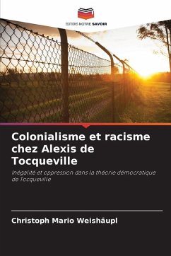 Cover Colonialisme et racisme chez Alexis de Tocqueville