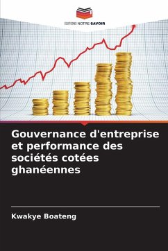 Cover Gouvernance d'entreprise et performance des sociétés cotées ghanéennes
