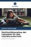 Kontinuitätsanalyse der Lehrpläne für den Literaturunterricht