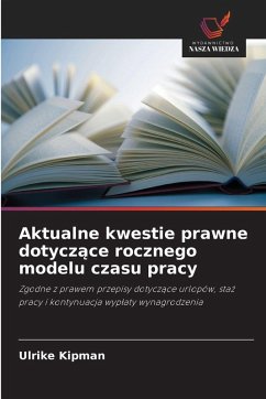 Cover Aktualne kwestie prawne dotycz¿ce rocznego modelu czasu pracy