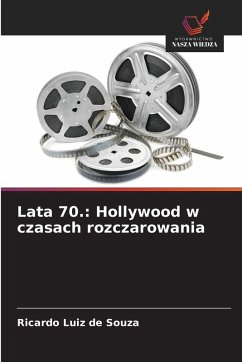 Cover Lata 70.: Hollywood w czasach rozczarowania