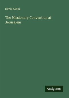Cover The Missionary Convention at Jerusalem