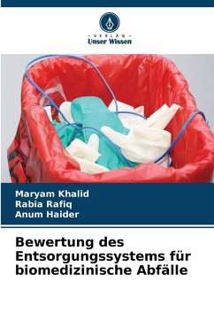 Cover Bewertung des Entsorgungssystems für biomedizinische Abfälle