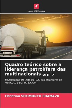 Cover Quadro teórico sobre a liderança petrolífera das multinacionais VOL 2
