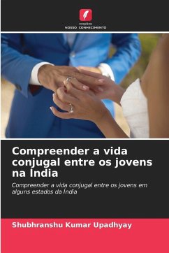 Cover Compreender a vida conjugal entre os jovens na Índia