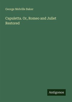 Cover Capuletta. Or, Romeo and Juliet Restored