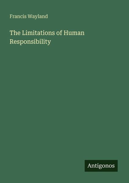The Limitations of Human Responsibility