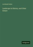 Landscape in History, and Other Essays