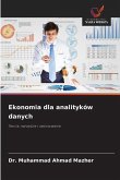 Ekonomia dla analityków danych Ekonomia dla analityków danych