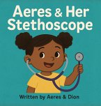 Aeres & Her Stethoscope