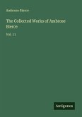 The Collected Works of Ambrose Bierce