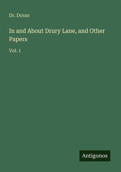 Cover In and About Drury Lane, and Other Papers