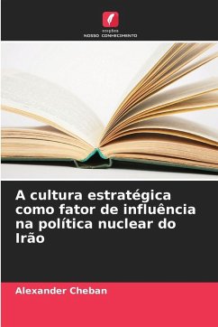 Cover A cultura estratégica como fator de influência na política nuclear do Irão