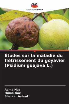 Cover Études sur la maladie du flétrissement du goyavier (Psidium guajava L.)