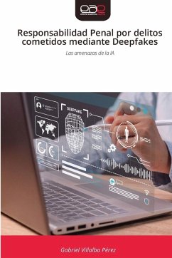 Cover Responsabilidad Penal por delitos cometidos mediante Deepfakes