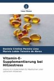 Vitamin-E-Supplementierung bei Hitzestress