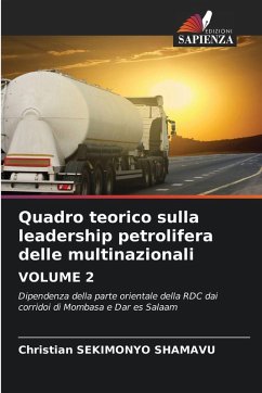 Cover Quadro teorico sulla leadership petrolifera delle multinazionali VOLUME 2