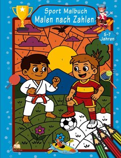 Cover Malen nach Zahlen Sport Malbuch für Jungen ab 5-7 Jahren mit 50 Ausmalbildern