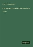 Chronique du crime et de l'innocence