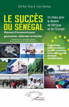 Le succès du Sénégal - Diop, Allé Nar; Dalmau, Yves Le succès du Sénégal - Diop, Allé Nar; Dalmau, Yves